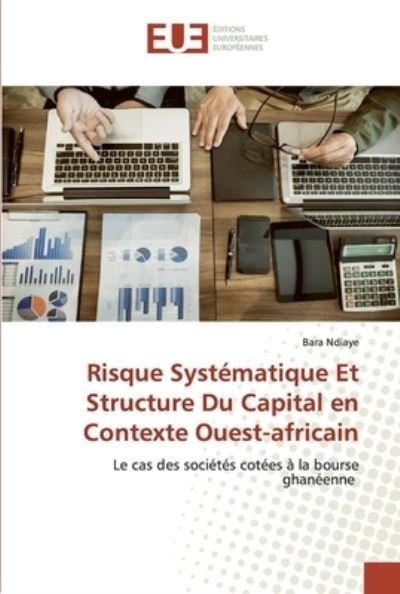Cover for Ndiaye · Risque Systématique Et Structure (Book) (2020)