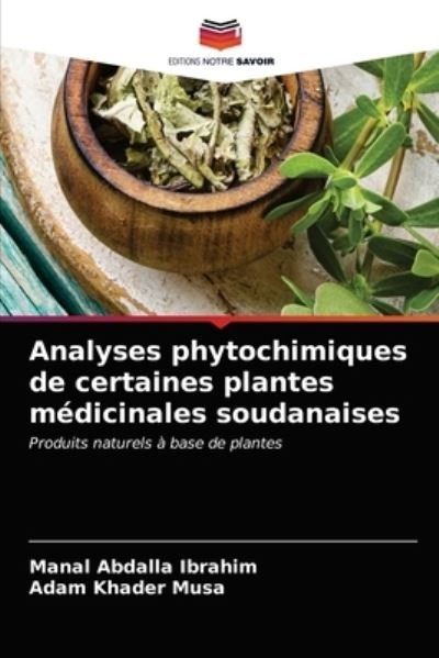 Cover for Ibrahim · Analyses phytochimiques de cert (N/A) (2021)