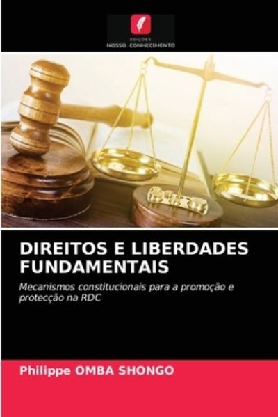 Cover for Philippe Omba Shongo · Direitos E Liberdades Fundamentais (Paperback Book) (2021)