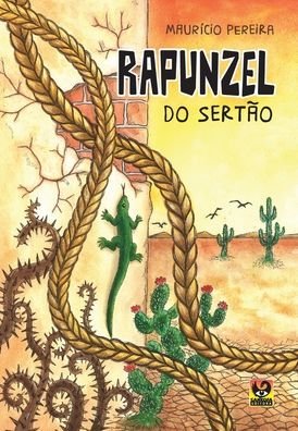 Rapunzel do Sertao - Mauricio Pereira - Bøger - Buobooks - 9786599067211 - 8. august 2020