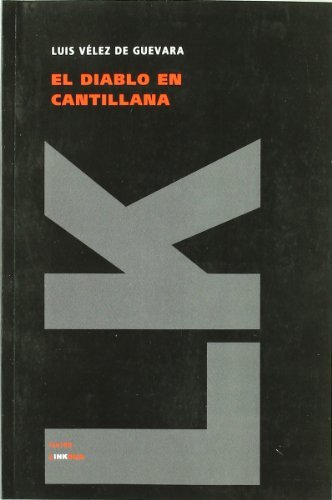 Cover for Luis Vélez De Guevara · El Diablo en Cantillana (Teatro) (Spanish Edition) (Paperback Bog) [Spanish edition] (2014)