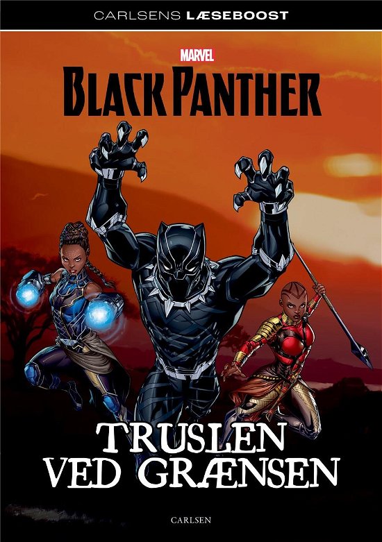 Cover for Marvel · Carlsens Læseboost – Marvel: Black Panther - Truslen ved grænsen (Gebundesens Buch) [1. Ausgabe] (2023)