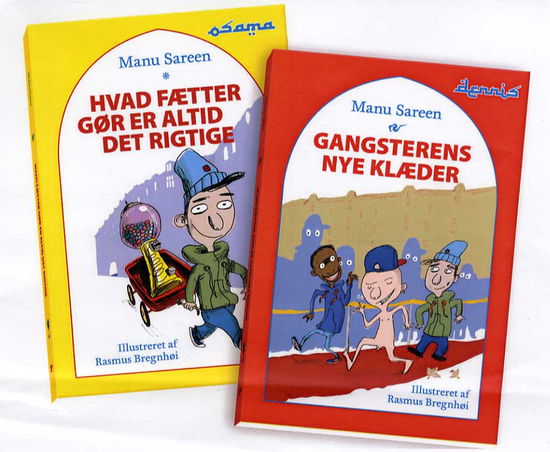 Cover for Manu Sareen · Sampak - Hvad fætter gør er altid det rigtige og Gangsterens nye klæder (Hardcover Book) [1st edition] [Hardback] (2013)