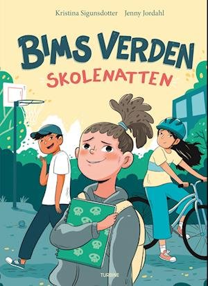 Cover for Kristina Sigunsdotter · Bims verden: Skolenatten (Hardcover Book) [1º edição] (2023)