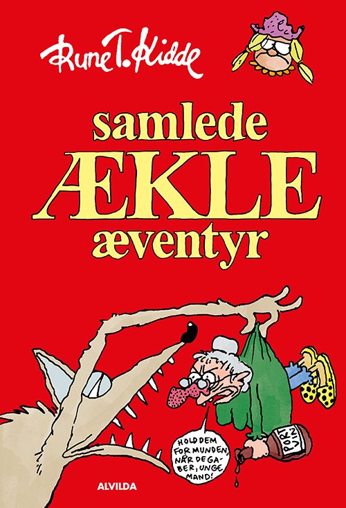 Cover for Rune T. Kidde · Rune T. Kidde: Samlede ækle æventyr (Gebundesens Buch) [1. Ausgabe] (2019)