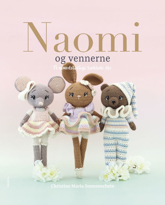 Christine Maria Sonnenschein · Naomi og vennerne (Sewn Spine Book) [1. wydanie] (2024)