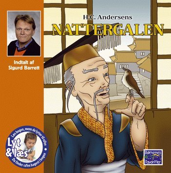 Cover for H. C. Andersen · H.C. Andersens Nattergalen (Book) [1er édition] (2005)