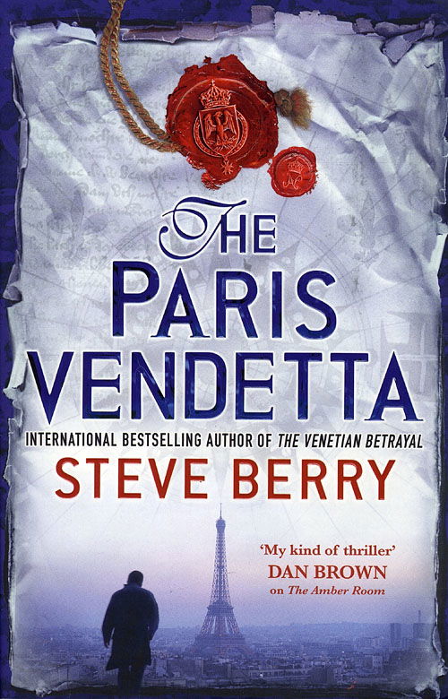 The Paris Vendetta - Steve Berry - Książki - Needful Things - 9788770488211 - 15 kwietnia 2010