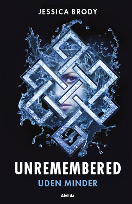 Cover for Jessica Brody · Unremembered: Unremembered 1: Uden minder (Bound Book) [1º edição] [Indbundet] (2014)