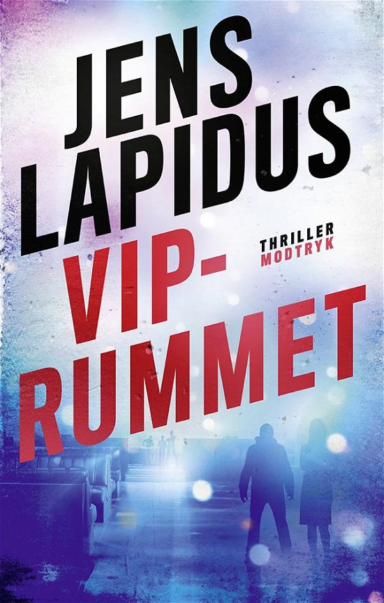 Cover for Jens Lapidus · Top dog-serien: VIP-rummet (Paperback Bog) [4. udgave] (2016)