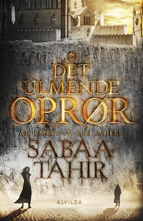 Cover for Sabaa Tahir · Det ulmende oprør (Bound Book) [2nd edition] (2015)
