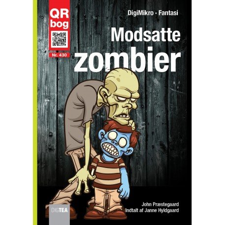Cover for John Præstegaard · Modsatte zombier (Bog) (2016)