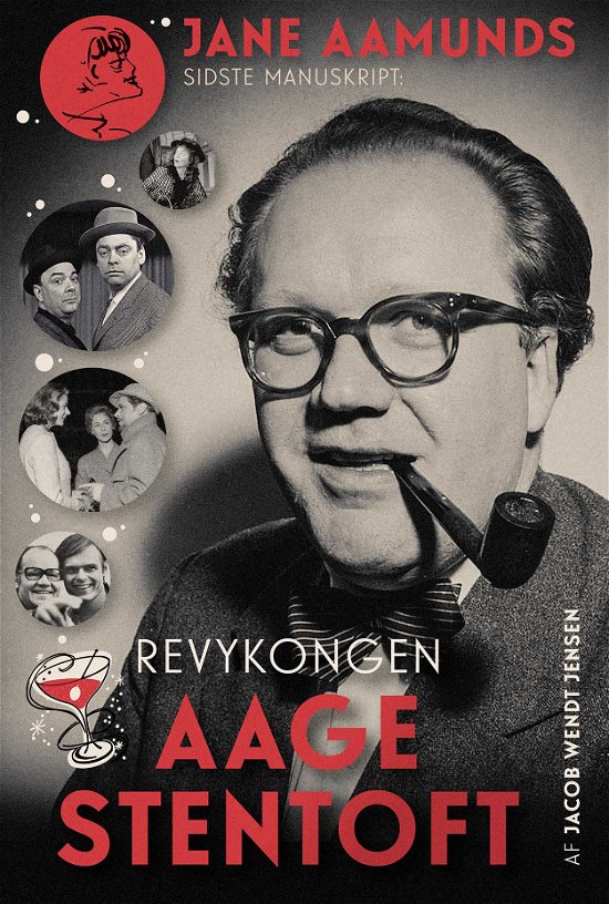 Cover for Jacob Wendt Jensen · Revykongen Aage Stentoft (Bound Book) [1.Âº edición] (2022)