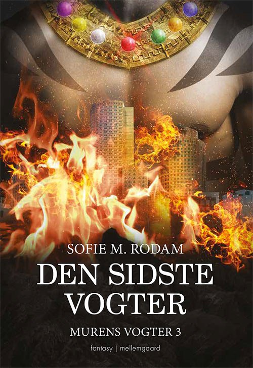 Cover for Sofie M. Rodam · Murens Vogter: Den sidste vogter (Sewn Spine Book) [1st edition] (2022)