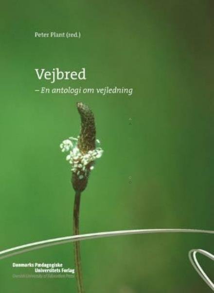 Cover for Peter Plant · Vejbred (Sewn Spine Book) [1er édition] (2005)