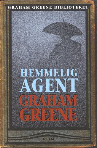 Hemmelig agent - Graham Greene - Bücher - Klim - 9788777249211 - 20. September 2002