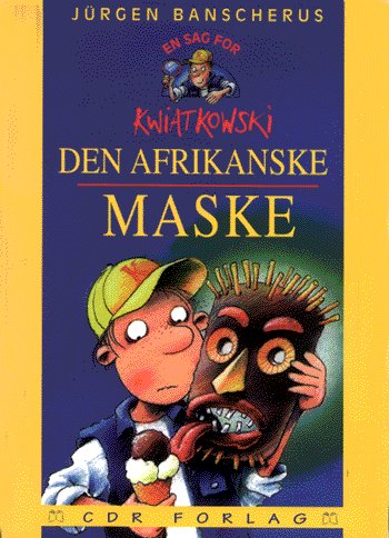 Cover for Jürgen Banscherus · Den afrikanske maske (Book) [1. Painos] (1998)