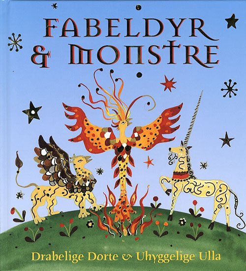 Fabeldyr & Monstre - Meg Clibbon - Bøger - Arvids - 9788791450211 - 24. august 2006