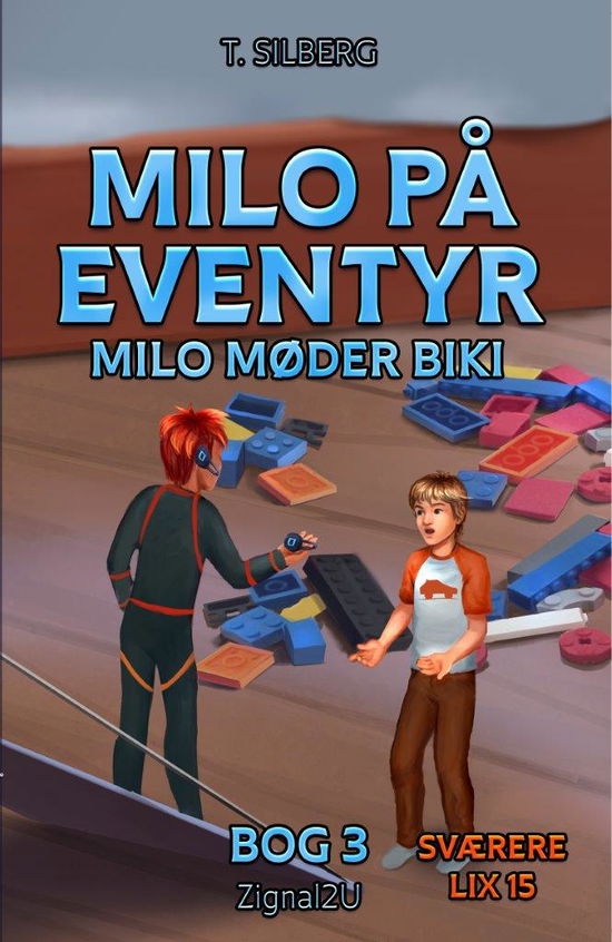 Cover for Torben Silberg · Milo på eventyr - bog 3, SVÆRERE (Book)