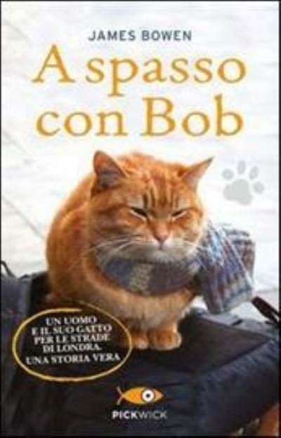 Cover for James Bowen · A Spasso Con Bob (Book)