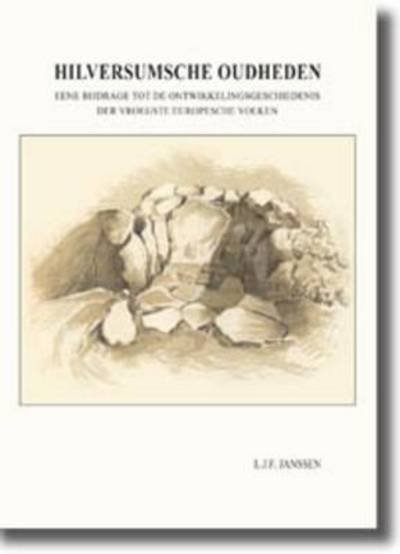 Cover for L. J. F. Janssen · Hilversumsche Oudheden (Paperback Book) (2009)