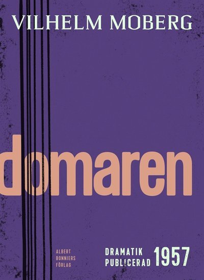 Cover for Vilhelm Moberg · Domaren : en tragisk komedi i sex scener (ePUB) (2015)