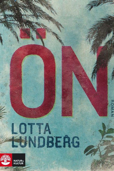 Cover for Lotta Lundberg · Ön (ePUB) (2012)