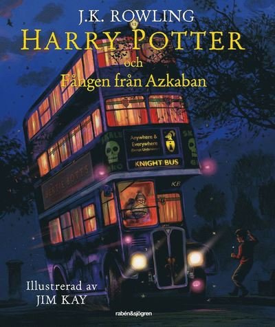 Cover for J. K. Rowling · Harry Potter illustrerad: Harry Potter och fången från Azkaban (Gebundesens Buch) (2017)