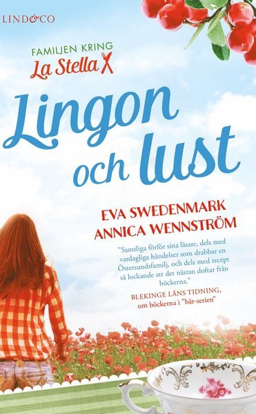 Cover for Annica Wennström · Familjen kring La Stella: Lingon och lust (Paperback Book) (2017)