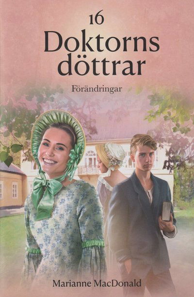 Förändringar - Mariannne MacDonald - Books - Boknöje - 9789177138211 - September 26, 2024