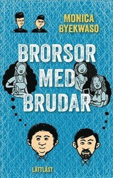 Cover for Monica Byekwaso · Brorsor med brudar (Hardcover Book) (2017)