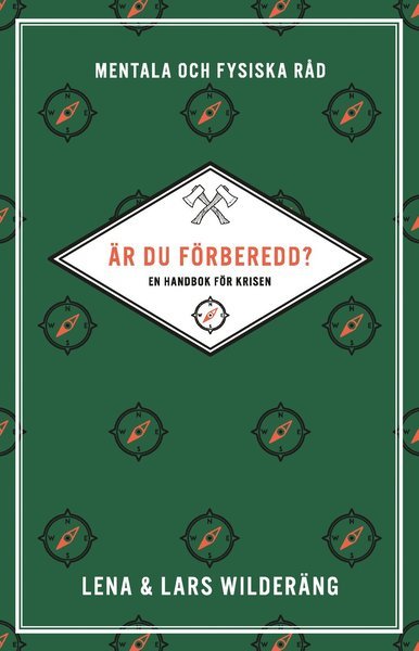 Cover for Lars Wilderäng · Är du förberedd? : En handbok för krisen (Paperback Book) (2021)
