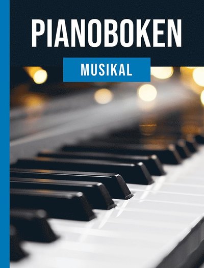 Cover for Pianoboken : musikal (Hardcover bog) (2025)