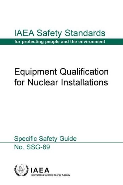 Cover for Iaea · Equipment Qualification for Nuclear Installations - IAEA Safety Standards Series (Taschenbuch) (2022)