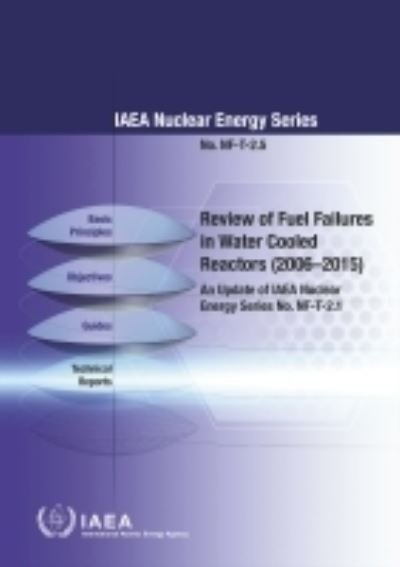 Cover for Iaea · Review of Fuel Failures in Water Cooled Reactors 2006–2015 (Chinese Edition) - IAEA Nuclear Energy Series (Paperback Bog) (2024)