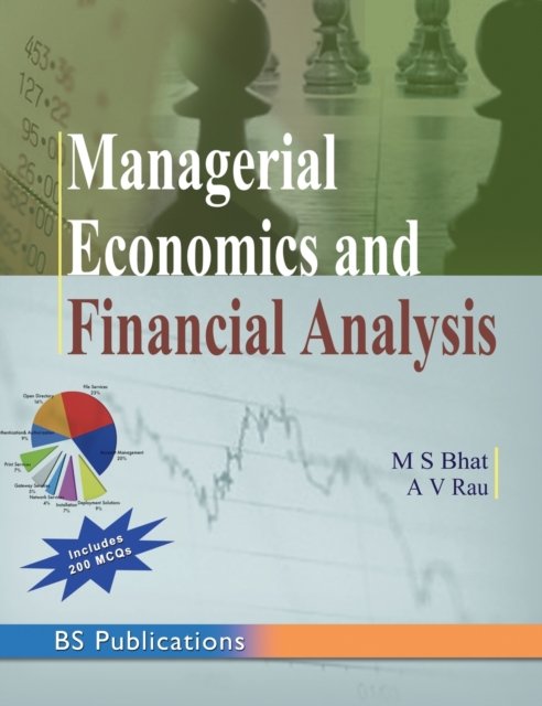 Cover for M S Bhat · Managerial Economics and Financial Analysis (Gebundenes Buch) [St edition] (2016)