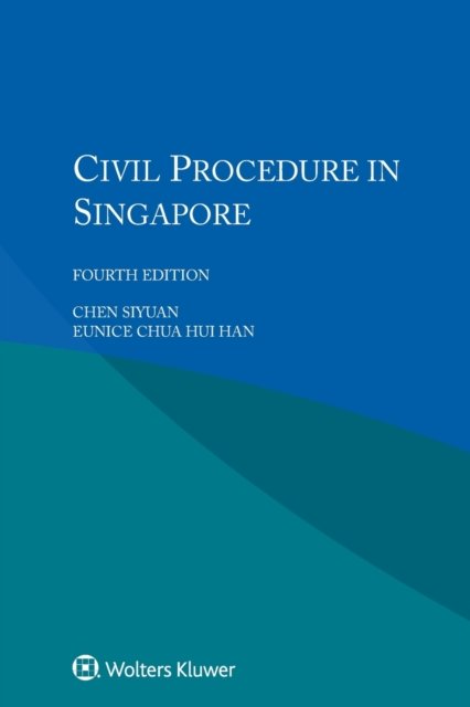Chen Siyuan · Civil Procedure in Singapore (Paperback Book) (2021)