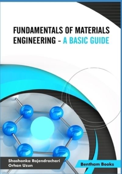 Cover for Orhan Uzun · Fundamentals of Materials Engineering - A Basic Guide (Paperback Bog) (2021)