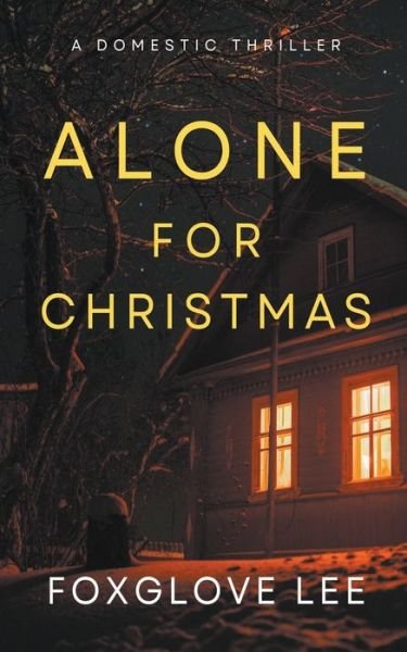 Cover for Foxglove Lee · Alone for Christmas (Paperback Bog) (2022)