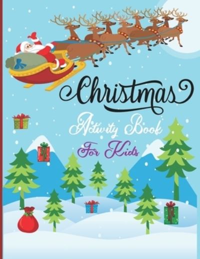 Cover for Wilda Golinoa · Christmas Activity Book For Kids (Paperback Book) (2020)