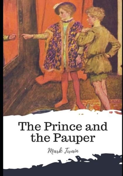 Cover for Mark Twain · The Prince and the Pauper (Paperback Bog) (2021)