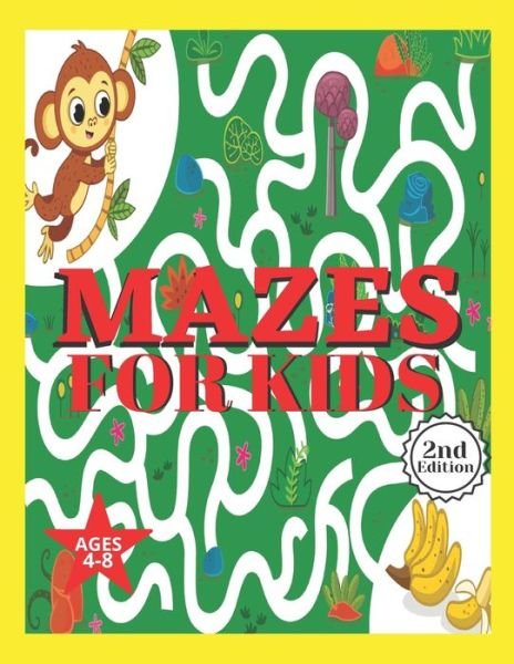 Cover for Tofayel Ahmed · Mazes for Kids Ages 4-8 (Pocketbok) (2021)