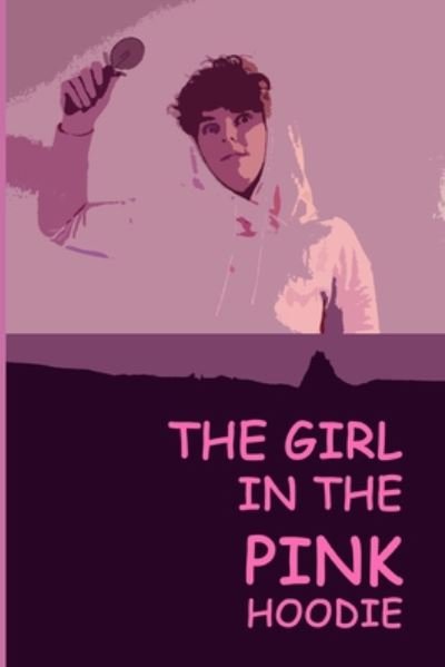 Cover for Nekrobomb Jones · The Girl in the Pink Hoodie (Paperback Book) (2020)