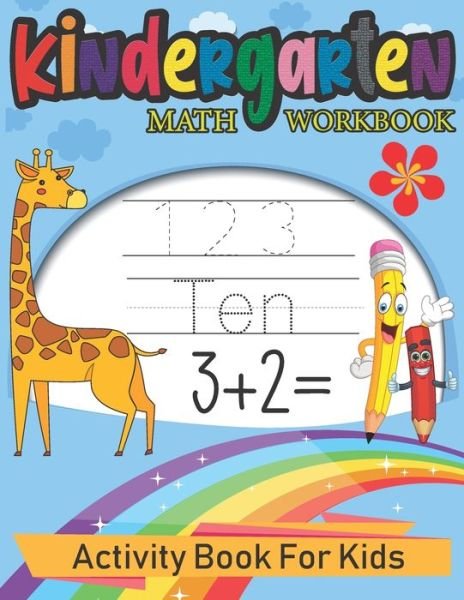 Cover for Black &amp; White Publisher · Kindergarten Math Workbook (Pocketbok) (2020)