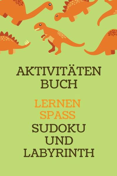 Cover for Der Dino Auflage · Aktivitaten Buch (Pocketbok) (2020)