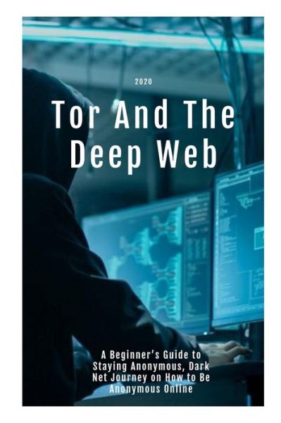 Cover for Kevin Madison · Tor And The Deep Web 2020 (Paperback Book) (2020)