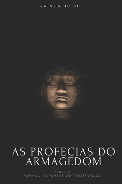 Cover for Rainha Do Sul · As Profecias do Armagedom Parte II (Taschenbuch) (2020)