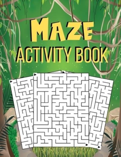 Cover for Annett Hill · Maze Activity Book (Taschenbuch) (2020)