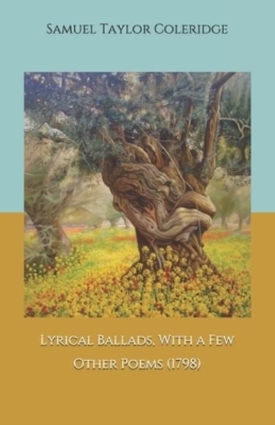 Cover for William Wordsworth · Lyrical Ballads, With a Few Other Poems (1798) (Taschenbuch) (2020)