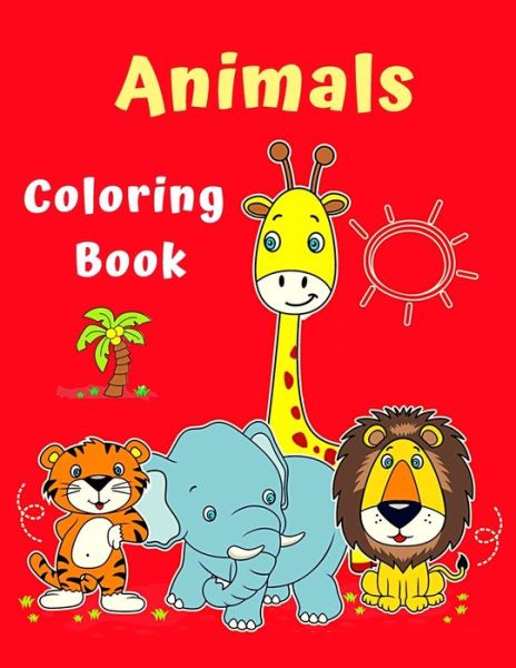 Cover for Coloring Books · Animals Coloring Book (Paperback Book) (2021)